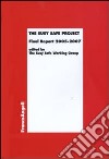 The Susy Safe Project. Final Report 2005-2007 libro
