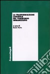 La Trasformazione logistica del territorio urbanizzato libro