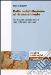 Dalla redistribuzione al riconoscimento. Declinazioni paradigmatiche della differenza sessuale libro