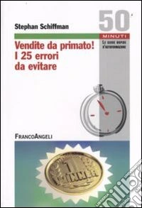 Vendite da primato! I 25 errori da evitare