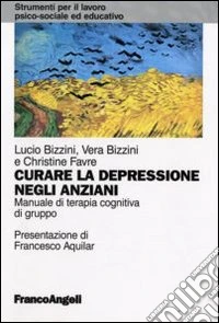 Curare la depressione negli anziani. Manuale di terapia cognitiva di gruppo libro