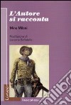 L'autore si racconta libro