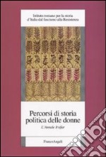 Percorsi di storia politica delle donne. L'annale Irsifar libro