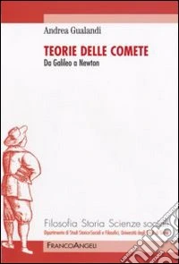 Teorie delle comete. Da Galileo a Newton