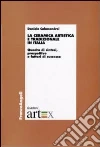 La Ceramica artistica e tradizionale in Italia. Quadro di sintesi, prospettive e fattori di successo libro di Calamandrei Daniele