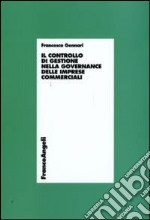 Il controllo di gestione nella governance delle imprese commerciali libro