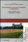 Responsabilità sociale d'impresa e territorio. L'esperienza delle piccole e medie imprese marchigiane libro