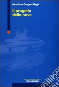 Il Progetto della nave