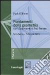 Fondamenti della geometria. Con i supplementi di Paul Bernays libro