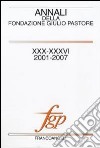 Annali della Fondazione Giulio Pastore (2001-2007) libro