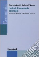 Lezioni di economia aziendale. Teoria dell'azienda, contabilità, bilancio