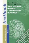 Teoria e tecniche dei reattivi e delle interviste in psicologia libro