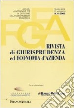 Rivista di giurisprudenza ed economia d'azienda (2009). Vol. 6 libro