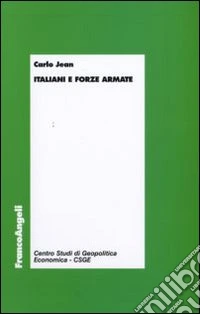 Italiani e Forze Armate