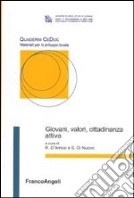 Giovani, valori, cittadinanza attiva libro