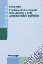 Fondamenti di economia delle aziende e delle amministrazioni pubbliche libro