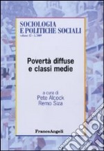 Povertà diffuse e classi medie libro