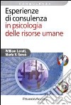 Esperienze di consulenza in psicologia delle risorse umane libro