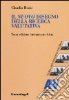 Il nuovo disegno della ricerca valutativa libro