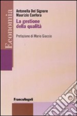 La gestione della qualità libro