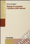 Appunti di economia e gestione delle imprese libro