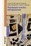 Psicoterapia evolutiva dell'adolescente libro