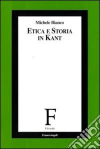 Etica e storia in Kant