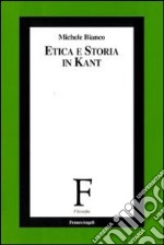 Etica e storia in Kant libro