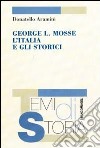 George L. Mosse, l'Italia e gli storici libro