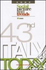 Italy today 2009. Social picture and trends libro