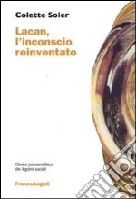 Lacan, l'inconscio reinventato libro