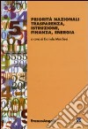 Priorità nazionali. Trasparenza, istruzione, finanza, energia libro