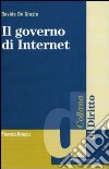 Il governo di internet libro di De Grazia Davide