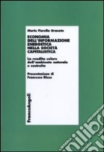 Economia dell'informazione energetica nella società capitalistica. La rendita solare dell'ambiente naturale e costruito libro