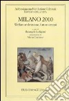 Milano 2010. Welfare ambrosiano, futuro cercasi. Rapporto sulla città libro