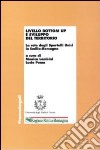 Livello bottom up e sviluppo del territorio. La rete degli Sportelli unici in Emilia-Romagna libro