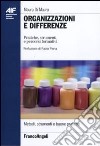 Organizzazioni e differenze. Pratiche, strumenti e percorsi formativi libro