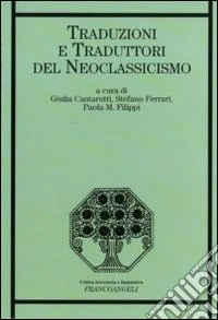 Traduzioni e traduttori del neoclassicismo