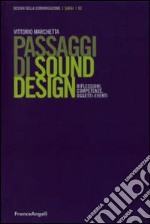 Passaggi di sound design. Riflessioni, competenze, oggetti-eventi libro