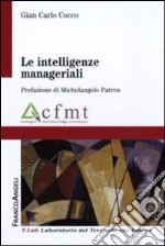 Le intelligenze manageriali libro