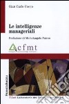 Le intelligenze manageriali libro