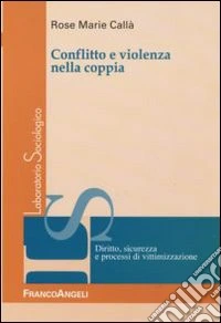 Conflitto e violenza nella coppia