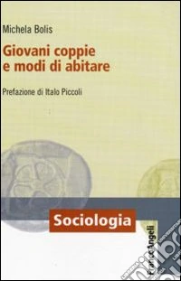Giovani coppie e modi di abitare
