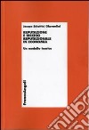 Reputazione e rischio reputazionale in economia. Un modello teorico libro