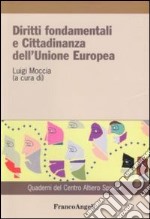 Diritti fondamentali e cittadinanza dell'Unione Europea