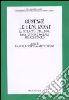 Gustave De Beaumont. La schiavitù, l'Irlanda, la questione sociale nel XIX secolo libro