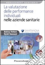 La valutazione delle performance individuali nelle aziende sanitarie