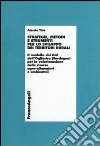 Strategie, metodi e strumenti per lo sviluppo dei territori rurali. Il modello del Gal dell'Ogliastra (Sardegna) per la valorizzazione delle risorse agro... libro