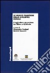 Le nuove frontiere dello sviluppo rurale. L'agricoltura grossetana tra filiere e territorio libro di Pacciani A. (cur.) Toccaceli D. (cur.)