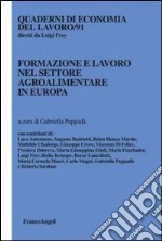 Formazione e lavoro nel settore agroalimentare in Europa